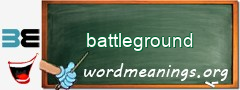 WordMeaning blackboard for battleground